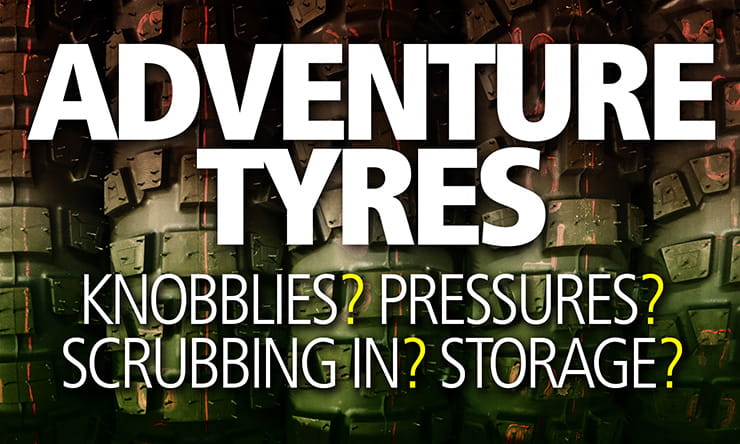 How to chose the best adventure tyres for your bike